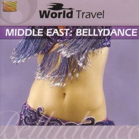 Middle East Bellydance-World Travel, CD