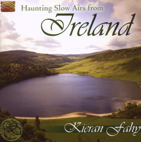 Kieran Fahy: Haunting Slow Airs From, CD
