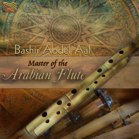 Bashir Abdel 'Aal: Master Of The Arabian Flute, CD