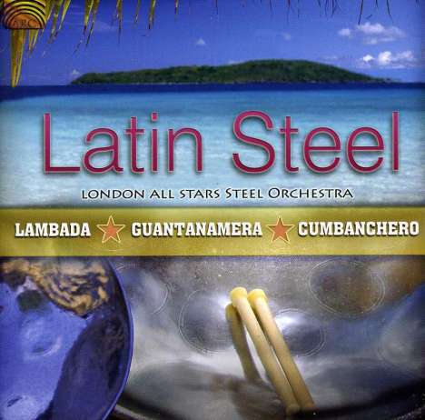 London All Stars Steel Orches: Latin Steel, CD