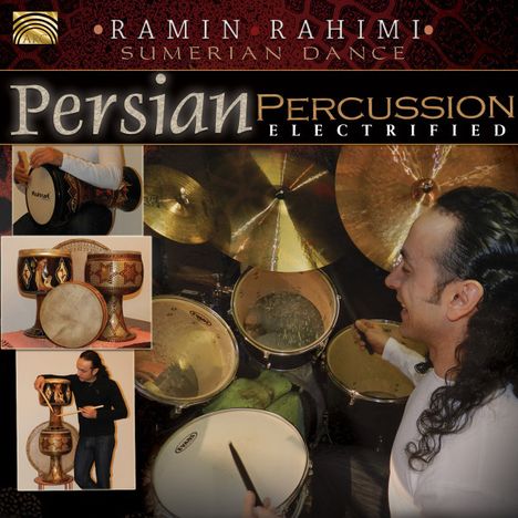 Ramin Rahimi: Persian Percussion Electrified, CD