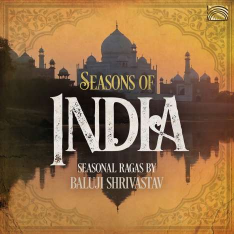 Baluji Shrivastav (geb. 1950): Seasons Of India, CD