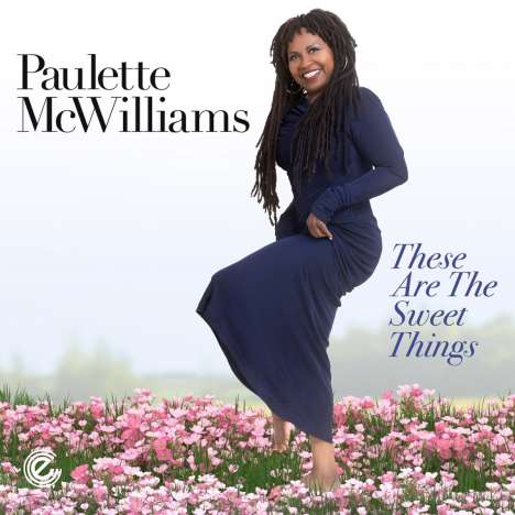 Paulette McWilliams: These Are The Sweet Things, CD