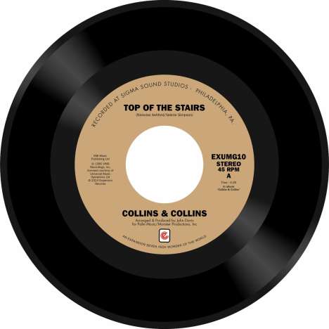 Collins &amp; Collins: Top Of The Stairs/You Know How To Make Me Feel So, Single 7"