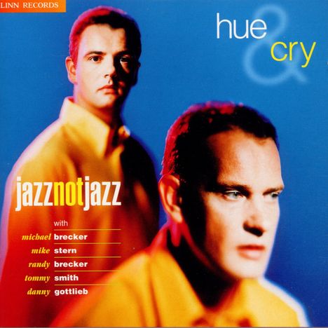 Hue And Cry: Jazz Not Jazz, CD