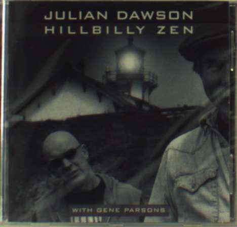 Julian Dawson: Hillbilly Zen, CD