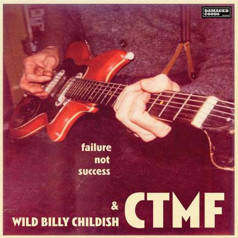 Wild Billy Childish: Failure Not Success, CD