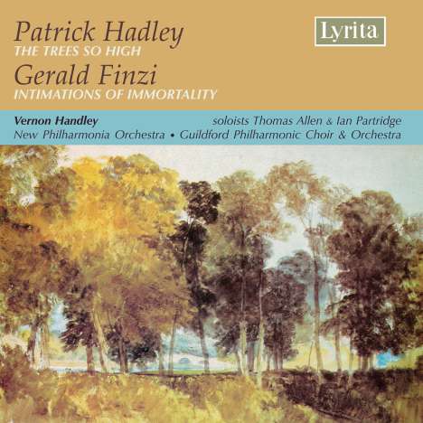 Patrick Hadley (1899-1973): The Trees so High (Symphonische Ballade), CD