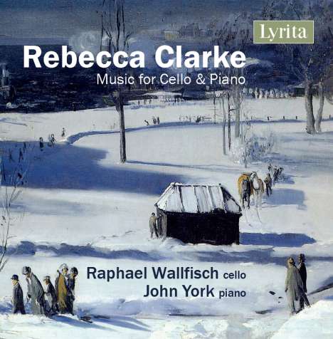 Rebecca Clarke (1886-1979): Werke für Cello &amp; Klavier, CD
