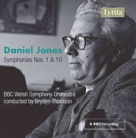 Daniel Jones (1912-1993): Symphonien Nr.1 &amp; 10, CD