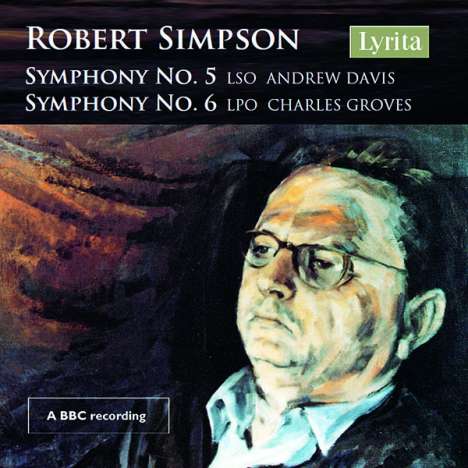 Robert Simpson (1921-1997): Symphonien Nr.5 &amp; 6, CD
