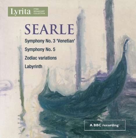 Humphrey Searle (1915-1982): Symphonien Nr.3 &amp; 5, CD