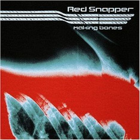 Red Snapper: Making Bones, CD