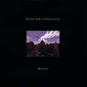 Black Dog Productions: Bytes, CD