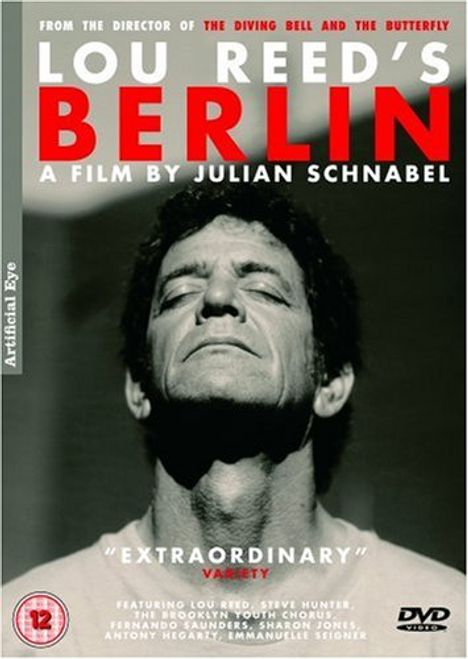 Lou Reed (1942-2013): Lou Reed's Berlin: A Film By Julian Schnabel, DVD