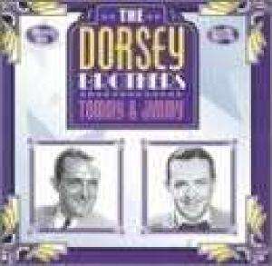 Tommy Dorsey &amp; Jimmy Dorsey: The Dorsey Brothers, CD
