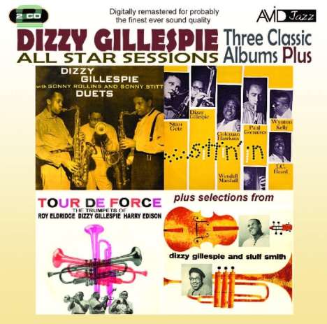 Dizzy Gillespie (1917-1993): All Star Sessions: Three Classic Albums Plus, 2 CDs