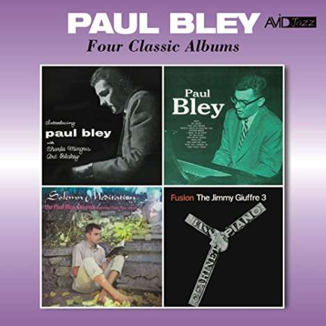 Paul Bley (1932-2016): Four Classic Album, 2 CDs