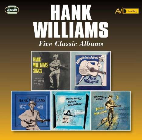 Hank Williams: Five Classic Albums, 2 CDs