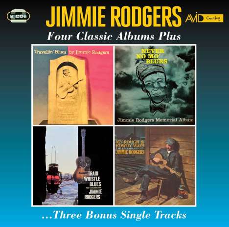 Jimmie Rodgers: Four Classic Albums Plus Three Bonus Single Tracks, 2 CDs