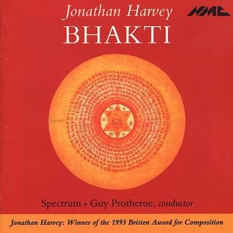 Jonathan Harvey (1939-2012): Bhakti für Kammerensemble &amp; Tape, CD