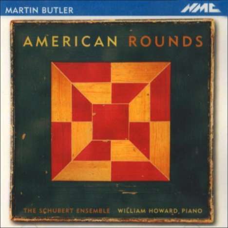 Martin Butler (geb. 1960): Kammermusik "American Rounds", CD