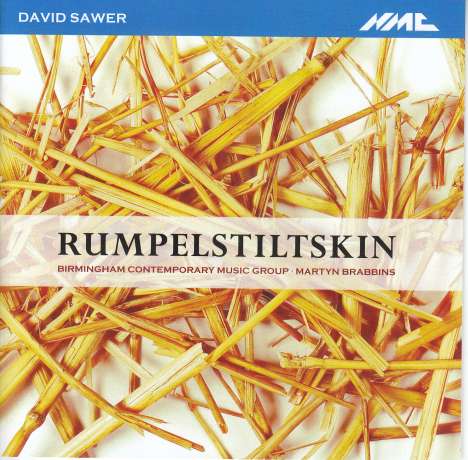 David Sawer (geb. 1961): Rumpelstiltskin-Suite, CD