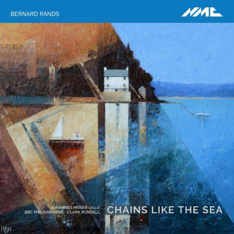 Bernard Rands (geb. 1934): Chains Like the Sea, CD