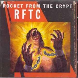 Rocket From The Crypt: Rftc, CD