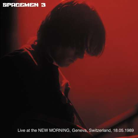 Spacemen 3: Live At The New Morning, Geneva, Switzerland, 1989, CD