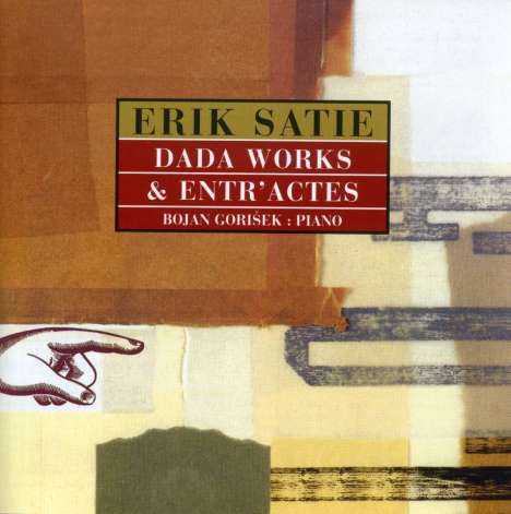 Erik Satie (1866-1925): Klavierwerke "Dada Works &amp; Entr'actes", CD