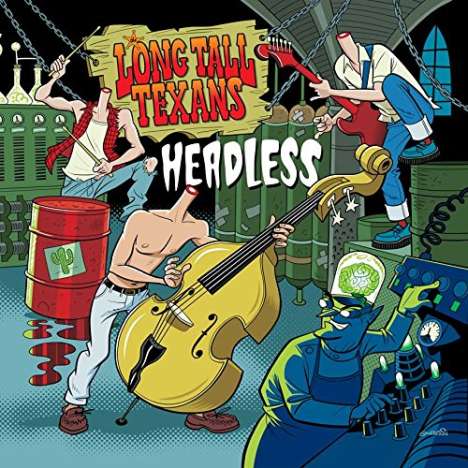 Long Tall Texans: Headless (Limited Edition) (Splatter Vinyl), Single 10"