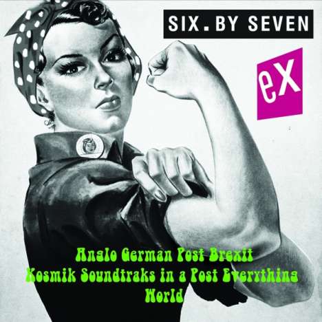 Six By Seven: Exiited, LP