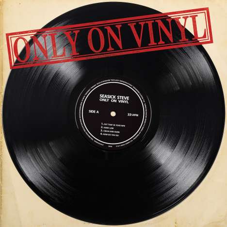 Seasick Steve: Only On Vinyl, LP