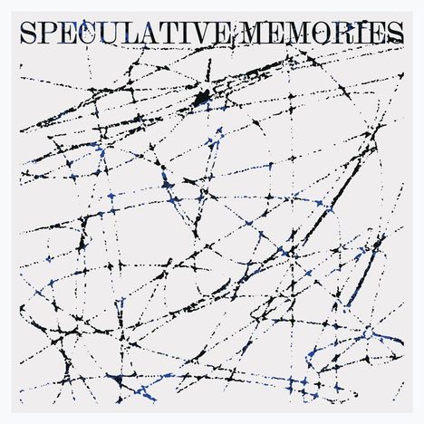 Yair Elazar Glotman: Speculative Memories, LP