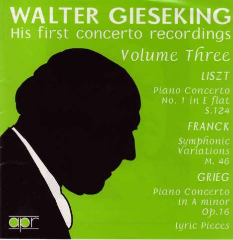 Walter Gieseking - His first concerto recordings Vol.3, CD
