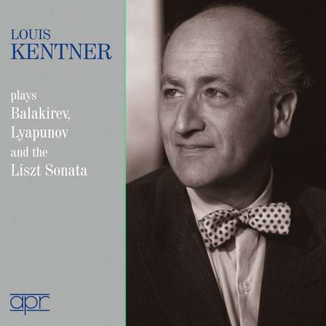 Louis Kentner - Balakireff, Liapunov, Liszt, 2 CDs