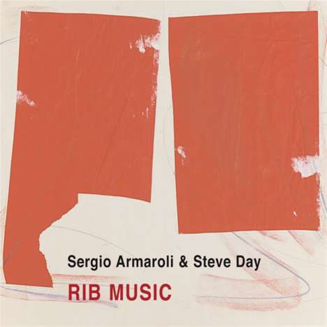 Sergio Armaroli &amp; Steve Day: Rib Music, CD