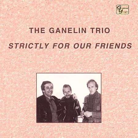 Ganelin Trio: Strictly For Our Friends, CD
