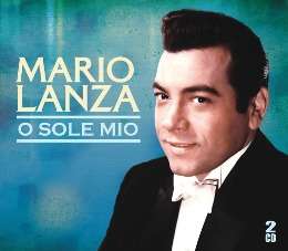 Mario Lanza (1921-1959): O Sole Mio, 2 CDs