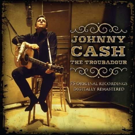 Johnny Cash: The Troubadour, 3 CDs