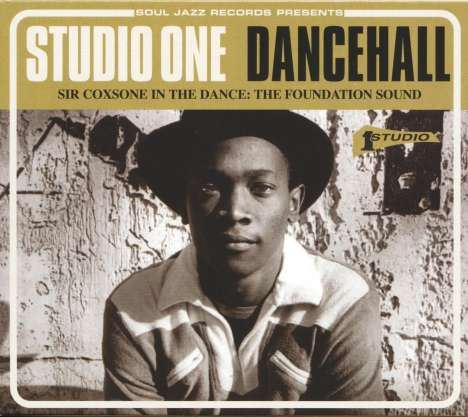 Studio One Dancehall: Sir Coxsone In The Dance: The Foundation Sound, CD