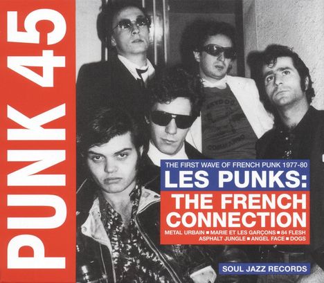 Punk 45: Les Punks! The French Connection 1977 - 1980, CD