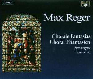 Max Reger (1873-1916): Sämtliche Choralfantasien, 2 CDs