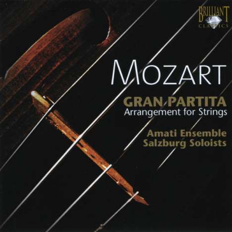Wolfgang Amadeus Mozart (1756-1791): Serenade Nr.10 "Gran Partita" für Streicher, CD