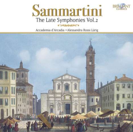 Giovanni Battista Sammartini (1701-1775): Die späten Symphonien Vol.2, CD