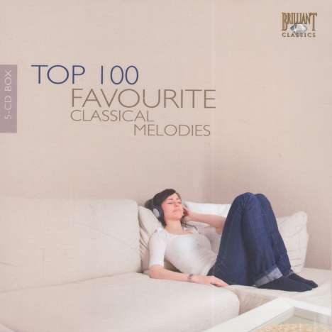 Top 100 Favourite Classical Melodies (Brilliant-Sampler), 5 CDs