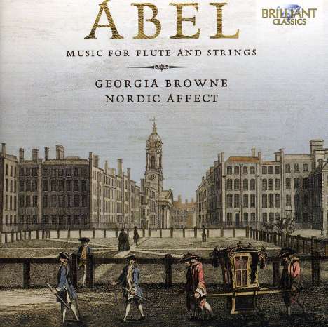 Carl Friedrich Abel (1723-1787): Musik für Flöte &amp; Streicher, CD
