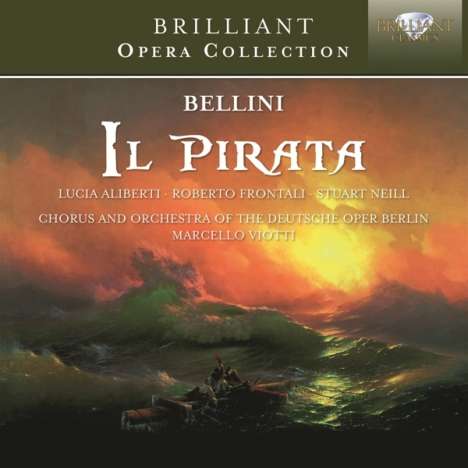 Vincenzo Bellini (1801-1835): Il Pirata, 2 CDs