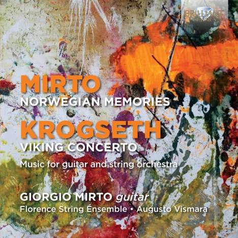 Giorgio Mirto (geb. 1972): Norwegian Memories für Gitarre &amp; Streicher, CD